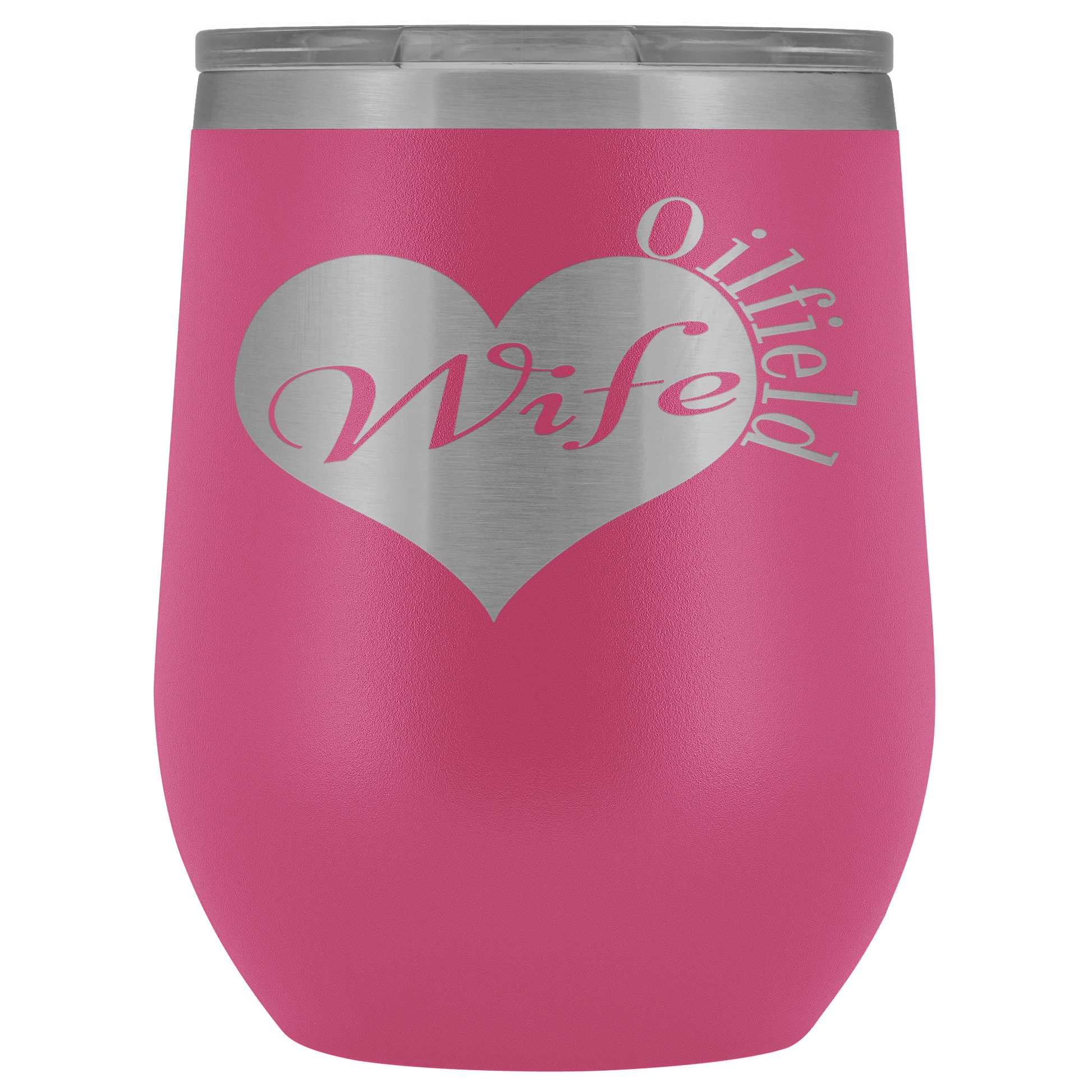 Oilfield Wife Wine Tumbler