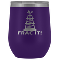 Frac It Wine Tumbler