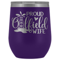 Proud Oilfield Wife Wine Tumbler