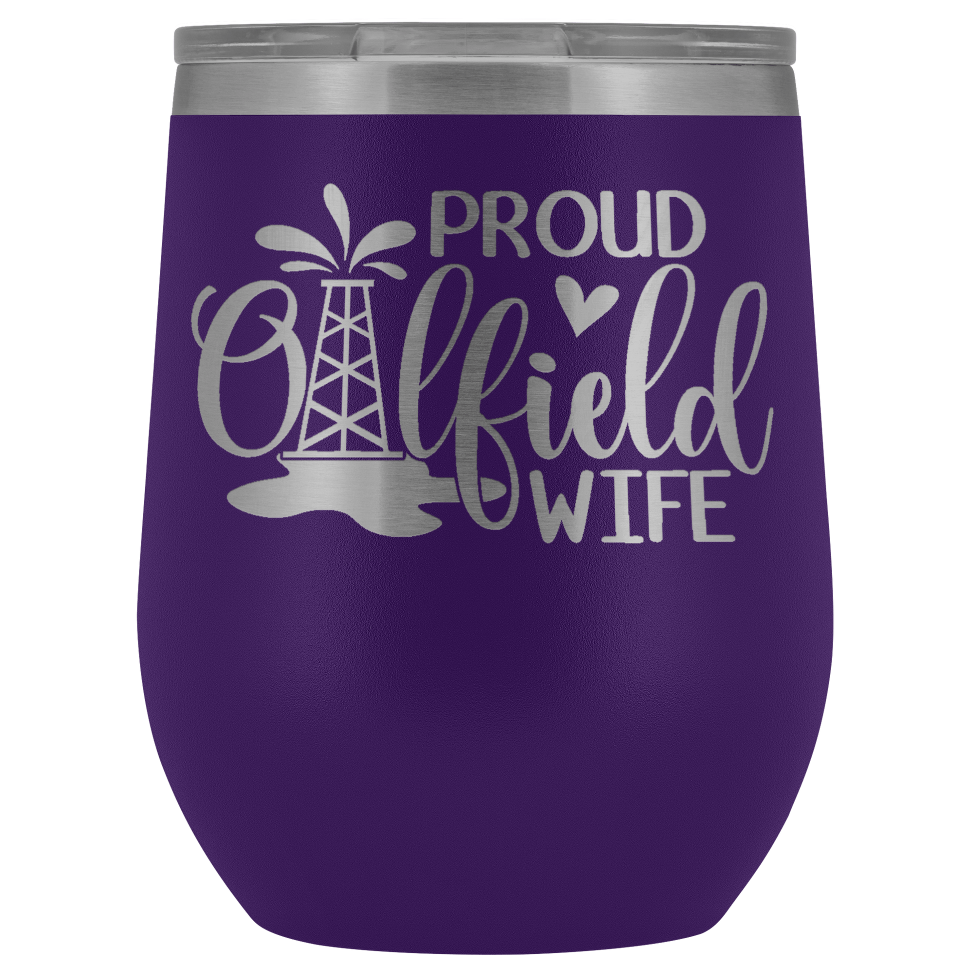 Proud Oilfield Wife Wine Tumbler