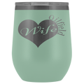 Oilfield Wife Wine Tumbler