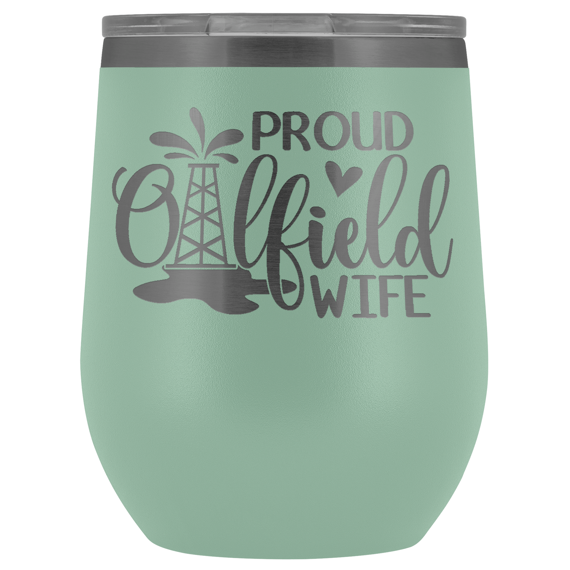 Proud Oilfield Wife Wine Tumbler