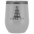 Frac It Wine Tumbler