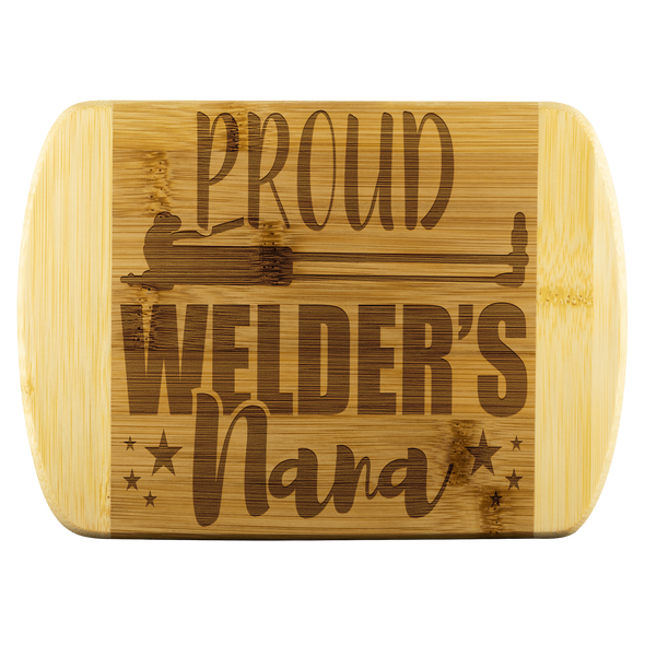 Proud Welder's Nana Cutting Board